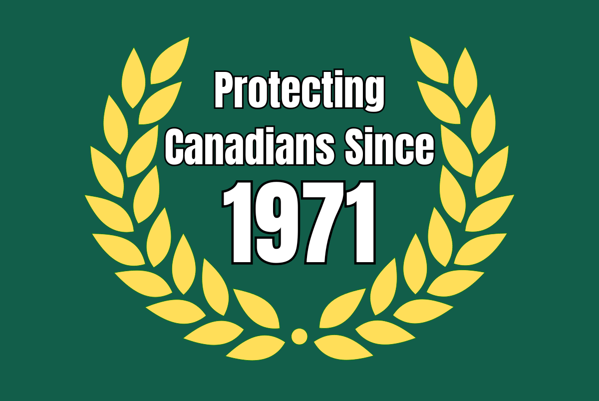 Protecting Canadians Since 1971 Email newsletter logo